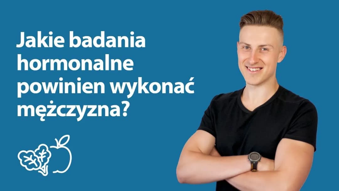 Badania hormonalne mężczyzn NFZ: co refunduje, jak zrobić i czy warto?